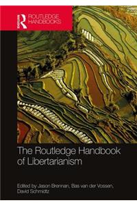 Routledge Handbook of Libertarianism