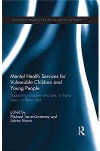 Mental Health Services for Vulnerable Children and Young People