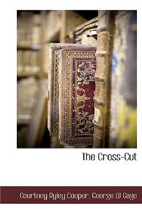 The Cross-Cut