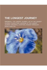 The Longest Journey: Dreamfall: The Longest Journey, List of the Longest Journey Characters, Universe of the Longest Journey
