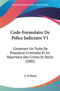 Code-Formulaire De Police Judiciaire V1