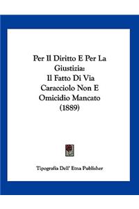 Per Il Diritto E Per La Giustizia