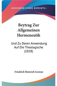 Beytrag Zur Allgemeinen Hermeneutik