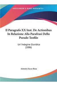 Il Paragrafo XX Inst. de Actionibus in Relazione Alla Parafrasi Dello Pseudo Teofilo