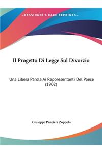 Il Progetto Di Legge Sul Divorzio