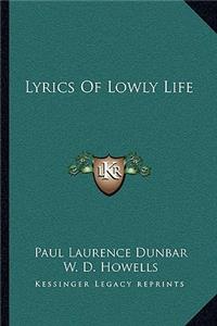 Lyrics of Lowly Life