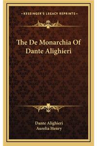 De Monarchia Of Dante Alighieri