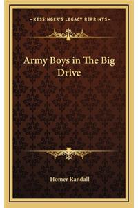 Army Boys in the Big Drive