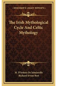 Irish Mythological Cycle And Celtic Mythology