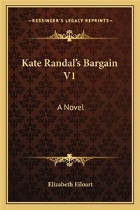 Kate Randal's Bargain V1