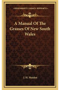 A Manual of the Grasses of New South Wales