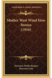 Mother West Wind How Stories (1916)