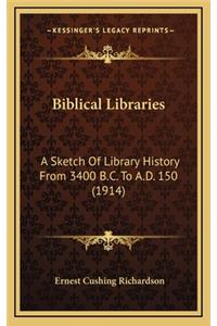 Biblical Libraries