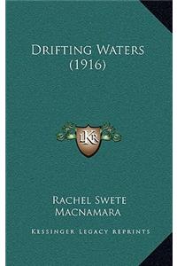 Drifting Waters (1916)