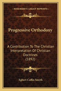 Progressive Orthodoxy
