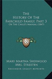 The History Of The Fairchild Family, Part 3