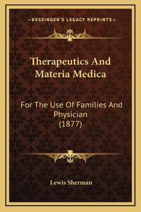 Therapeutics And Materia Medica