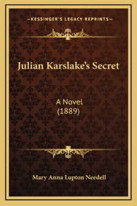 Julian Karslake's Secret