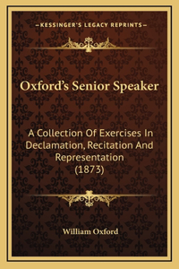 Oxford's Senior Speaker