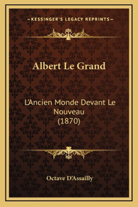 Albert Le Grand