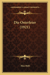Die Osterfeier (1921)