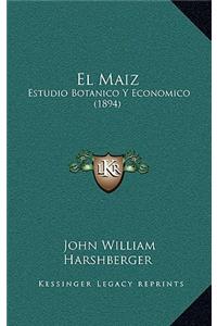 El Maiz