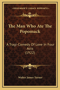 The Man Who Ate The Popomack