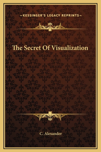 The Secret Of Visualization