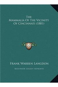 The Mammalia Of The Vicinity Of Cincinnati (1881)