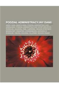 Podzia Administracyjny Danii
