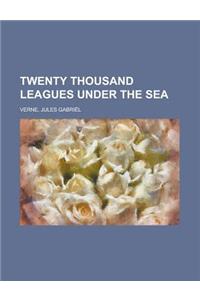 Twenty Thousand Leagues Under the Sea: 20 , 21 , , , , ,