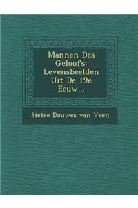 Mannen Des Geloofs