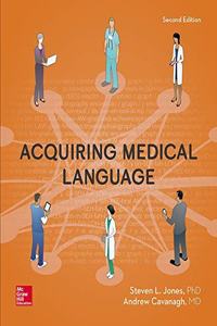 ACQUIRING MEDICAL LANGUAGE