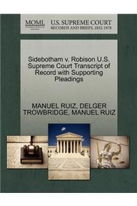 Sidebotham V. Robison U.S. Supreme Court Transcript of Record with Supporting Pleadings