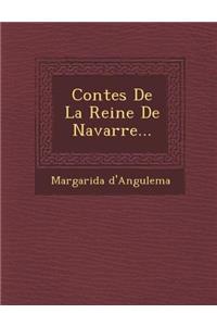 Contes De La Reine De Navarre...