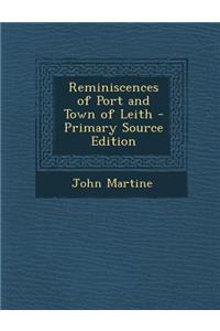 Reminiscences of Port and Town of Leith