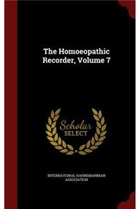 The Homoeopathic Recorder, Volume 7