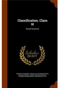 Classification. Class H