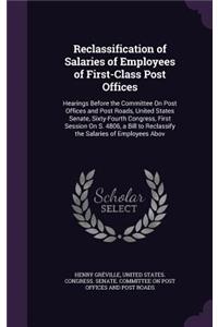 Reclassification of Salaries of Employees of First-Class Post Offices