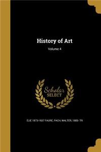 History of Art; Volume 4