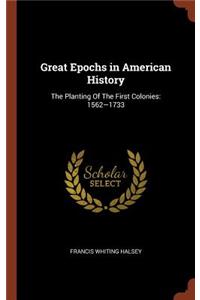 Great Epochs in American History