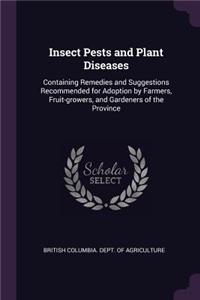 Insect Pests and Plant Diseases