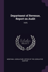 Department of Revenue, Report on Audit