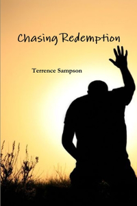 Chasing Redemption