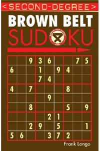 Second-Degree Brown Belt Sudoku®
