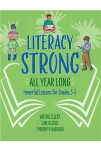 Literacy Strong All Year Long