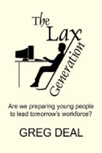 The Lax Generation
