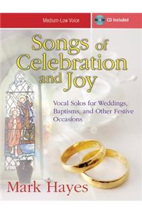 Songs of Celebration and Joy - Medium-Low Voice