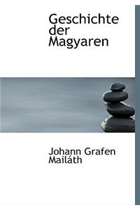 Geschichte Der Magyaren