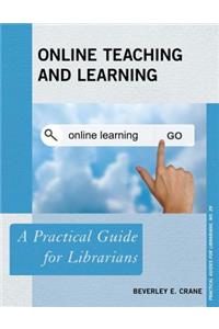 Online Teaching and Learning